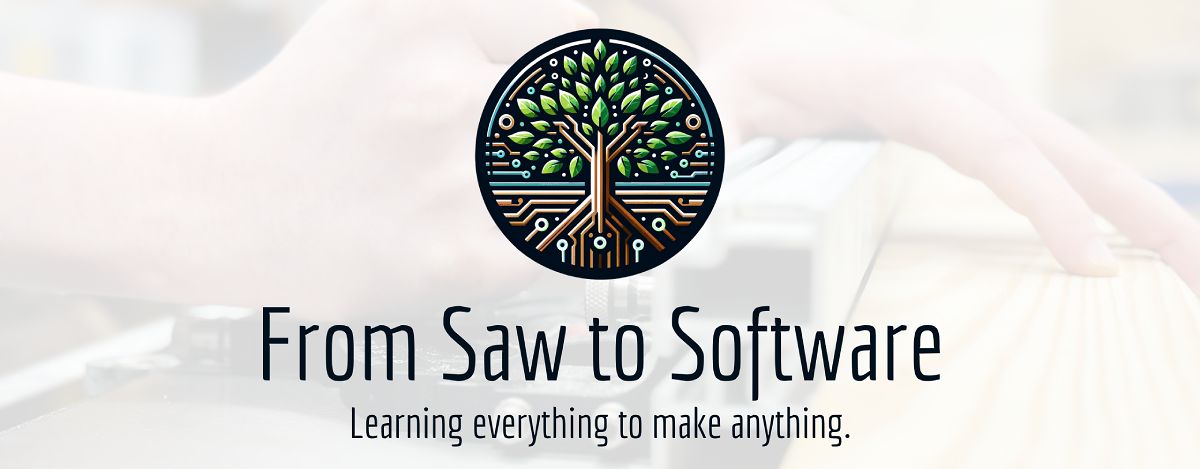 FromSawToSoftware.com